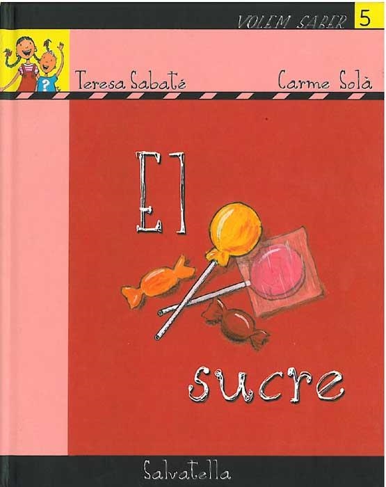 SUCRE, EL | 9788484123132 | SOLÀ, CARME | Llibres.cat | Llibreria online en català | La Impossible Llibreters Barcelona