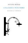 CERTA PENOMBRA, UNA | 9788429757071 | IBAÑEZ, ANTONI | Llibres.cat | Llibreria online en català | La Impossible Llibreters Barcelona