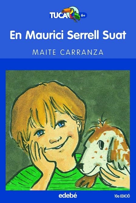 EN MAURICI SERRELL SUAT | 9788423677207 | CARRANZA, MAITE | Llibres.cat | Llibreria online en català | La Impossible Llibreters Barcelona