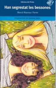HAN SEGRESTAT LES BESSONES | 9788496569249 | MASNOU I FERRER, MERCE | Llibres.cat | Llibreria online en català | La Impossible Llibreters Barcelona