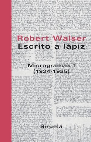 ESCRITO A LAPIZ: MICROGRAMAS I (1924-1925) | 9788478448777 | WALSER, ROBERT | Llibres.cat | Llibreria online en català | La Impossible Llibreters Barcelona