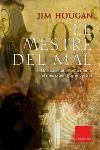 El mestre del mal | 9788466406154 | Hougan, Jim | Llibres.cat | Llibreria online en català | La Impossible Llibreters Barcelona