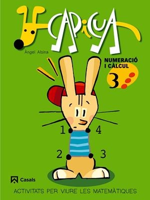 CAP I CUA NUMERACIO I CALCUL 3 | 9788421832684 | ALSINA, ANGEL | Llibres.cat | Llibreria online en català | La Impossible Llibreters Barcelona