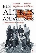 Els altres andalusos. La qüestió nacional de Catalunya | 9788497343107 | Diversos autors | Llibres.cat | Llibreria online en català | La Impossible Llibreters Barcelona
