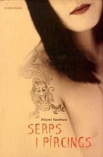 Serps i pírcings | 9788466406512 | Kanehara, Hitomi | Llibres.cat | Llibreria online en català | La Impossible Llibreters Barcelona
