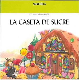 CASETA DE SUCRE, LA | 9788484122067 | Sabaté Rodié, Teresa | Llibres.cat | Llibreria online en català | La Impossible Llibreters Barcelona