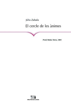 CERCLE DE LES ÀNIMES, EL | 9788497792738 | ZABALA, JÚLIA | Llibres.cat | Llibreria online en català | La Impossible Llibreters Barcelona