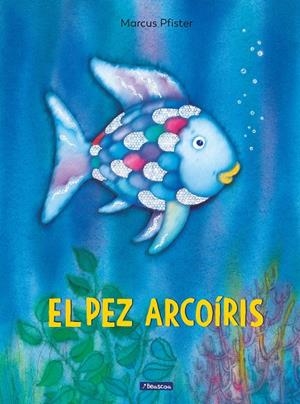PEZ ARCOIRIS, EL | 9788448821913 | PFISTER, MARCUS | Llibres.cat | Llibreria online en català | La Impossible Llibreters Barcelona