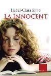 La innocent | 9788466403870 | Simó, Isabel-Clara | Llibres.cat | Llibreria online en català | La Impossible Llibreters Barcelona
