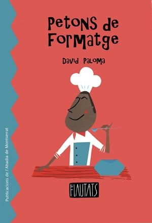 Petonets de formatge | 9788484157069 | Paloma i Sanllehí, David | Llibres.cat | Llibreria online en català | La Impossible Llibreters Barcelona