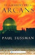 El guardià dels arcans | 9788401386794 | Sussman, Paul | Llibres.cat | Llibreria online en català | La Impossible Llibreters Barcelona