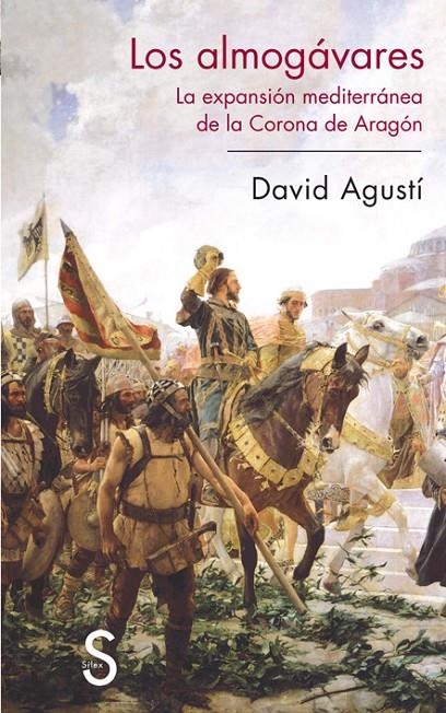 ALMOGAVARES, LOS | 9788477371304 | AGUSTI, DAVID | Llibres.cat | Llibreria online en català | La Impossible Llibreters Barcelona