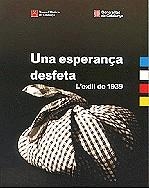 Una esperança desfeta. L'exili de 1939 | 9788439350958 | Autors diversos | Llibres.cat | Llibreria online en català | La Impossible Llibreters Barcelona