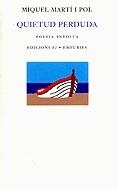 Quietud perduda | 9788429754254 | Martí i Pol, Miquel | Llibres.cat | Llibreria online en català | La Impossible Llibreters Barcelona