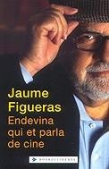 Endevina qui et parla de cine | 9788401386497 | Figueras, Jaume | Llibres.cat | Llibreria online en català | La Impossible Llibreters Barcelona