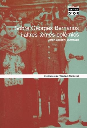 Sobre Georges Bernanos i altres termes polèmics | 9788484155744 | Massot i Muntaner, Josep | Llibres.cat | Llibreria online en català | La Impossible Llibreters Barcelona