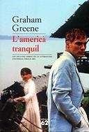 L'americà tranquil | 9788429754117 | Greene, Graham | Llibres.cat | Llibreria online en català | La Impossible Llibreters Barcelona