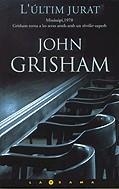 L'últim jurat | 9788466614252 | Grisham, John | Llibres.cat | Llibreria online en català | La Impossible Llibreters Barcelona
