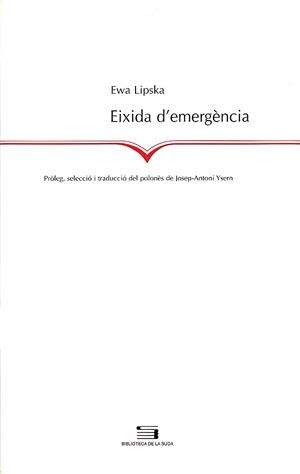 Eixida d'emergència | 9788497791205 | Lipska, Ewa | Llibres.cat | Llibreria online en català | La Impossible Llibreters Barcelona