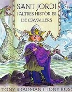 Sant Jordi i altres històries de cavallers | 9788448819477 | Bradman, Tony | Llibres.cat | Llibreria online en català | La Impossible Llibreters Barcelona