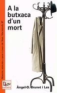 A la butxaca d'un mort | 9788497910033 | Brunet i Las, Àngel-O. | Llibres.cat | Llibreria online en català | La Impossible Llibreters Barcelona