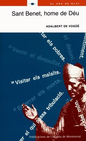 Sant Benet, home de Déu | 9788484156086 | De Vogüé, Adalabert | Llibres.cat | Llibreria online en català | La Impossible Llibreters Barcelona