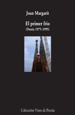 PRIMER FRIO, EL V-560 | 9788475225609 | Margarit, Joan | Llibres.cat | Llibreria online en català | La Impossible Llibreters Barcelona
