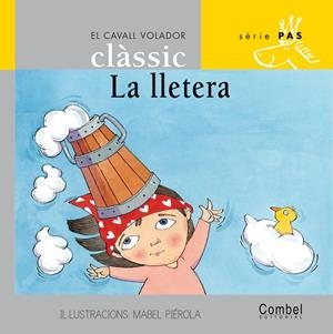 LLETERA, LA (SERIE PAS 8 LLETRA PAL) | 9788478648443 | PIEROLA, MABEL | Llibres.cat | Llibreria online en català | La Impossible Llibreters Barcelona