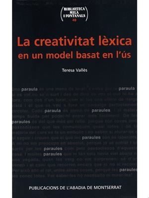 La creativitat lèxica en un model basat en l'ús | 9788484156758 | Vallès i Avià, Teresa | Llibres.cat | Llibreria online en català | La Impossible Llibreters Barcelona