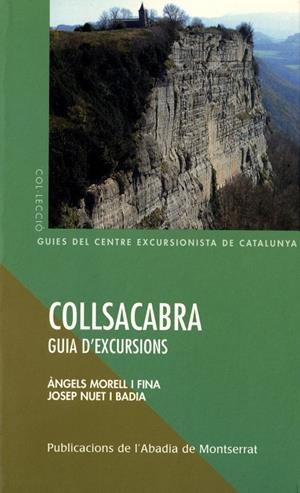 Collsacabra. Guia d'excursions | 9788484156338 | Morell i Fina, Àngels ; Nuet i Badia, Josep | Llibres.cat | Llibreria online en català | La Impossible Llibreters Barcelona