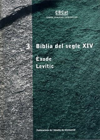 BIBLIA DEL SEGLE XIV VOL.3 EXODE LEVITIC (TAPA DURA) | 9788484156420 | VARIS | Llibres.cat | Llibreria online en català | La Impossible Llibreters Barcelona