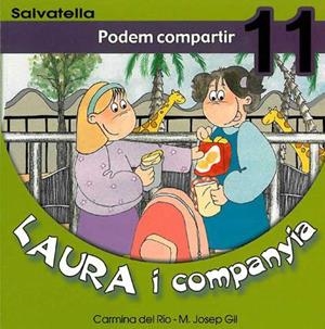 PODEM COMPARTIR (LAURA I COMPANYIA 11) | 9788484122739 | RIO, CARMINA DEL | Llibres.cat | Llibreria online en català | La Impossible Llibreters Barcelona