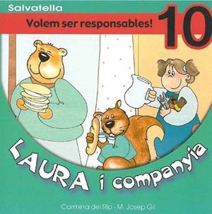 VOLEM SER RESPONSABLES (LAURA I COMPANYIA 10) | 9788484122524 | RIO, CARMINA DEL | Llibres.cat | Llibreria online en català | La Impossible Llibreters Barcelona