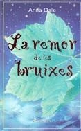 La remor de les bruixes | 9788478889143 | Dale, Anna | Llibres.cat | Llibreria online en català | La Impossible Llibreters Barcelona