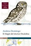 El llegat del doctor Deulofeu | 9788497870573 | Domingo i Valls, Andreu | Llibres.cat | Llibreria online en català | La Impossible Llibreters Barcelona