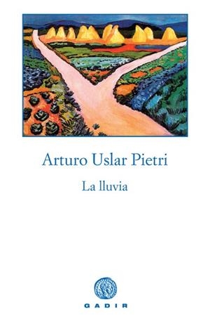 LLUVIA, LA | 9788493376741 | USLAR PIETRI, ARTURO | Llibres.cat | Llibreria online en català | La Impossible Llibreters Barcelona