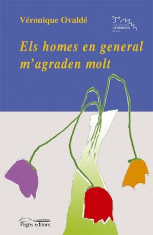 Els homes en general m'agraden molt | 9788497792004 | Ovaldé, Véronique | Llibres.cat | Llibreria online en català | La Impossible Llibreters Barcelona