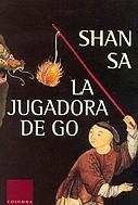 La jugadora de go | 9788466402439 | Shan, Sa | Llibres.cat | Llibreria online en català | La Impossible Llibreters Barcelona