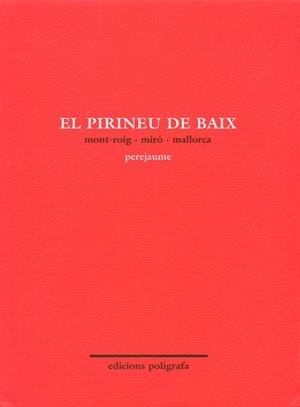 PIRINEU DE BAIX, EL | 9788434308565 | PEREJAUME | Llibres.cat | Llibreria online en català | La Impossible Llibreters Barcelona