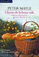 Lliçons de la bona vida. | 9788429752014 | Mayle, Peter | Llibres.cat | Llibreria online en català | La Impossible Llibreters Barcelona