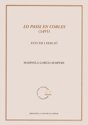 Lo passi en cobles (1493). Estudi i edició | 9788484154433 | Garcia Sempere, Marinela | Llibres.cat | Llibreria online en català | La Impossible Llibreters Barcelona