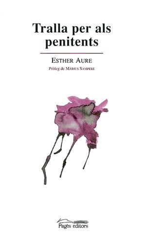 Tralla per als penitents | 9788479358891 | Aure, Esther | Llibres.cat | Llibreria online en català | La Impossible Llibreters Barcelona