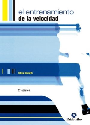 ENTRENAMIENTO DE LA VELOCIDAD, EL | 9788480196239 | COMETTI, GILLES | Llibres.cat | Llibreria online en català | La Impossible Llibreters Barcelona