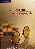 Una vida malaguanyada | 9788429750539 | Naipaul, V. S. | Llibres.cat | Llibreria online en català | La Impossible Llibreters Barcelona