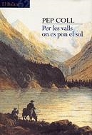 Per les valls on es pon el sol | 9788429750454 | Coll, Pep | Llibres.cat | Llibreria online en català | La Impossible Llibreters Barcelona