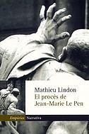 El procés de Jean-Marie Le Pen | 9788475968643 | Lindon, Mathieu | Llibres.cat | Llibreria online en català | La Impossible Llibreters Barcelona