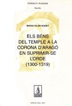 Els Béns del Temple a la Corona d´Aragó en suprimir-se l´orde  (1300-1319) | 9788479358365 | Vilar Bonet, Maria | Llibres.cat | Llibreria online en català | La Impossible Llibreters Barcelona