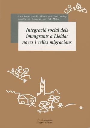 Integració social dels immigrants a Lleida: noves i velles migracions | 9788479359263 | Autors diversos | Llibres.cat | Llibreria online en català | La Impossible Llibreters Barcelona