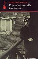 Etapes d'una nova vida. Diari d'un exili | 9788477273677 | Gasch i Carreras, Sebastià | Llibres.cat | Llibreria online en català | La Impossible Llibreters Barcelona