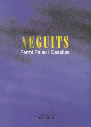 Neguits | 9788497790550 | Palau i Casellas, Fermí | Llibres.cat | Llibreria online en català | La Impossible Llibreters Barcelona